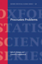Procrustes Problems - John C Gower