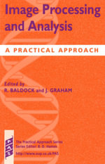 Image Processing and Analysis : A Practical Approach - R. Baldock