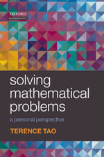 Solving Mathematical Problems : A Personal Perspective - Terence Tao