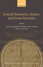 Lexical Semantics, Syntax, and Event Structure - Malka Rappaport Hovav