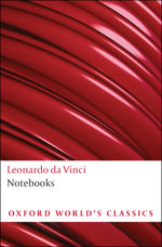 Notebooks : Oxford World's Classics - Leonardo da Vinci