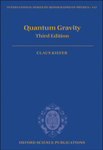 Quantum Gravity : Third Edition - Claus Kiefer