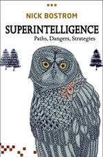 Superintelligence : Paths, Dangers, Strategies - Nick Bostrom