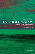 Poststructuralism : A Very Short Introduction - Catherine Belsey