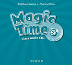 Magic Time 2 Class Audio CD : Level 2: Class Audio CD - Oxford Author
