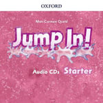 Jump in Starter Class CD International : Starter Level: Class Audio CD - Mari Carmen Ocete