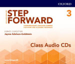 Step Forward Class CDs 3 : Standards-Based Language Learning for Work and Academic Readiness - Oxford Editor