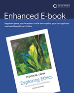 Exploring Ethics : An Introductory Anthology - Steven M. Cahn