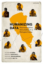 Humanizing Data : Representative Storytelling in a Refugee Camp - Olivier Sterck