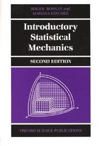 Introductory Statistical Mechanics - Roger Bowley