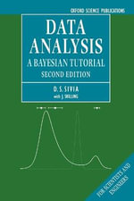 Data Analysis : A Bayesian Tutorial - Devinderjit Sivia