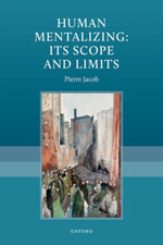 Human Mentalizing : Its Scope and Limits - Pierre Jacob