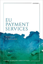 EU Payment Services Regulation and Innovation : Regulation and Innovation - Louise Damkjær Christensen