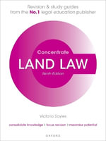 Land Law Concentrate Law Revision and Study Guide : Law Revision and Study Guide - Victoria Sayles