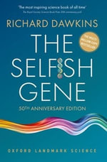 Selfish Gene Ols Paperback : 50th Anniversary Edition - Richard Dawkins