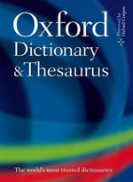 Oxford Dictionary and Thesaurus : 2nd edition - Oxford Languages