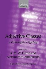 Adjective Classes : A Cross-linguistic Typology - R.M.W. Dixon