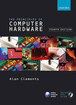 Principles Computer Hardware - Alan Clements