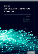 Basic Electrophysiological Methods - Ellen Covey