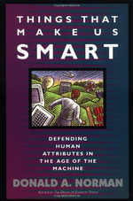 William Patrick Book : Defending Human Attributes In The Age Of The Machine - Don Norman