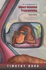 An Introduction to Object-Oriented Programming : United States Edition - Timothy A. Budd