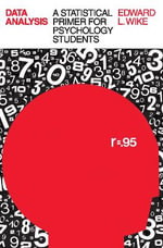 Data Analysis : A Statistical Primer for Psychology Students - Edward L. Wike