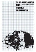 Classification and Human Evolution - Sherwood L. Washburn