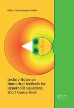 Lecture Notes on Numerical Methods for Hyperbolic Equations - Author