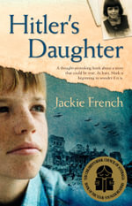 Hitler's Daughter - Jackie French