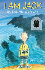 I Am Jack : I Am Jack - Susanne Gervay