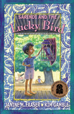 Sarindi and the Lucky Bird - Janine Fraser