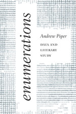 Enumerations : Data and Literary Study - Andrew Piper