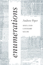 Enumerations : Data and Literary Study - Andrew Piper