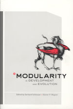 Modularity in Development and Evolution - Gerhard Schlosser