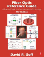 Fiber Optic Reference Guide - David Goff