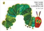 The Very Hungry Caterpillar : The Very Hungry Caterpillar - Eric Carle
