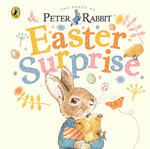 Peter Rabbit : Easter Surprise - Beatrix Potter