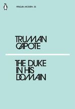The Duke in His Domain : Penguin Modern - Truman Capote