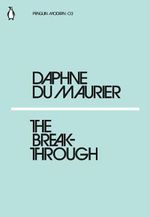 The Breakthrough : Penguin Modern - Daphne Du Maurier