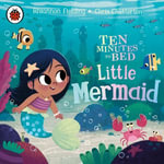 Ten Minutes to Bed : Little Mermaid - Suranne Jones