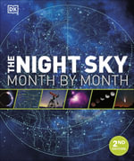 The Night Sky Month by Month - DK
