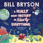 A Really Short History of Nearly Everything - Weruche Opia