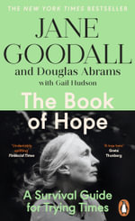 The Book of Hope : A Survival Guide for an Endangered Planet - Jane Goodall