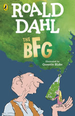 The BFG - Roald Dahl
