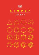 Simply Maths : DK Simply - DK
