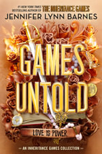 Games Untold : Inheritance Games - Jennifer Lynn Barnes