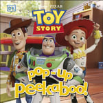 Pop-Up Peekaboo! Disney Pixar Toy Story : Pop-Up Peekaboo! - DK