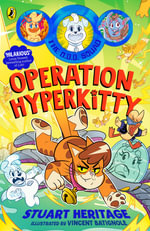 The O.D.D. Squad : Operation Hyperkitty - Stuart Heritage