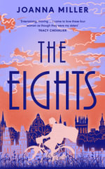 The Eights - Joanna Miller