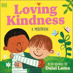Loving Kindness - His Holiness The Dalai Lama